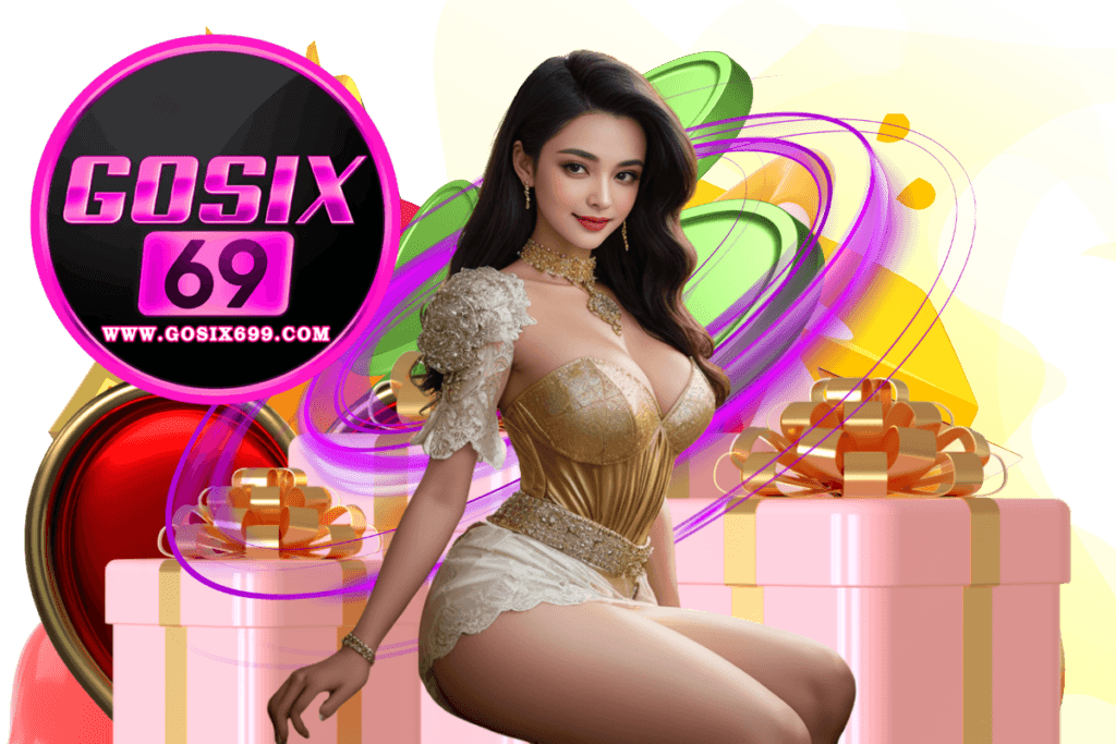 gosix69 โปรโมชั่น