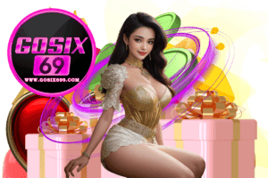 gosix69 โปรโมชั่น